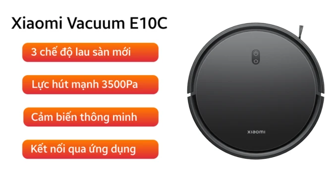 Robot hút bụi lau nhà Xiaomi Vacuum E10C - Chỉ có tại CellphoneS